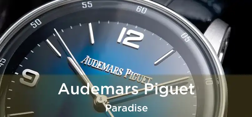  Audemars Piguet Paradise