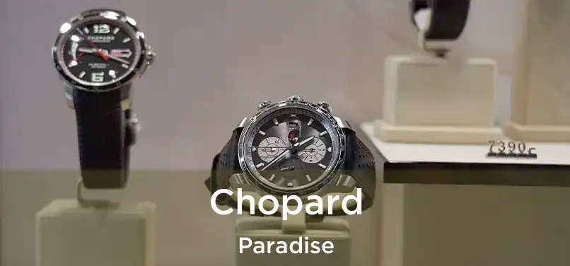  Chopard Paradise