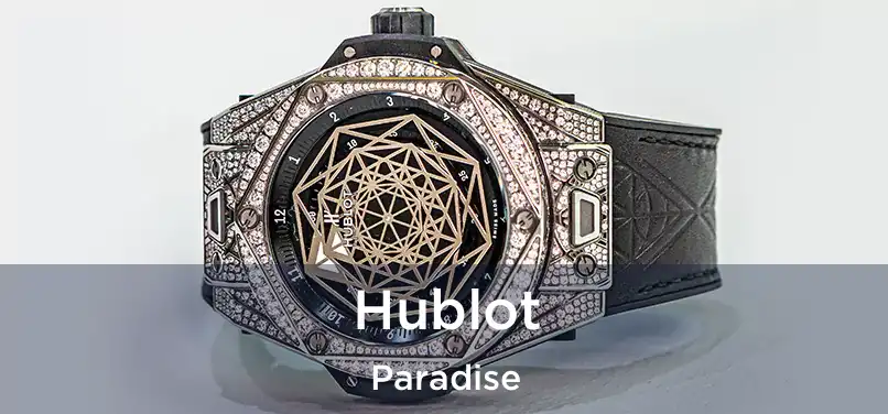  Hublot Paradise
