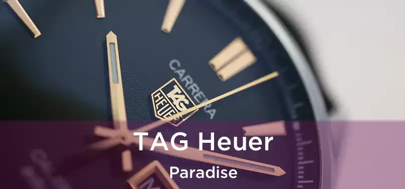  TAG Heuer Paradise